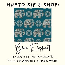 HVPTO Sip & Shop: Blue Elephant - Exquisite Indian Block Printed Apparel & Homeware